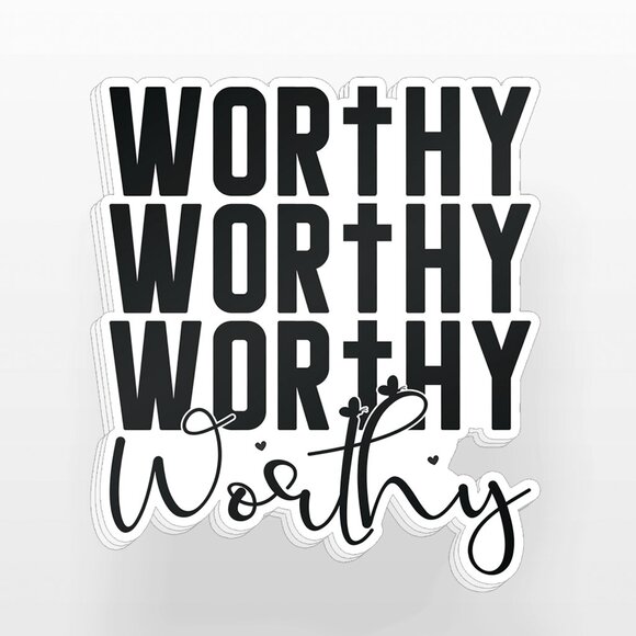 3pc - Worthy Worthy Worthy Sticker Decal Pack – Tumbler, Laptop - Picture 7 of 7
